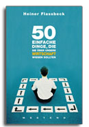 Heiner Flassbeck: 50 einfache Dinge