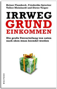 Heiner Flassbeck - Irrweg Grundeinkommen